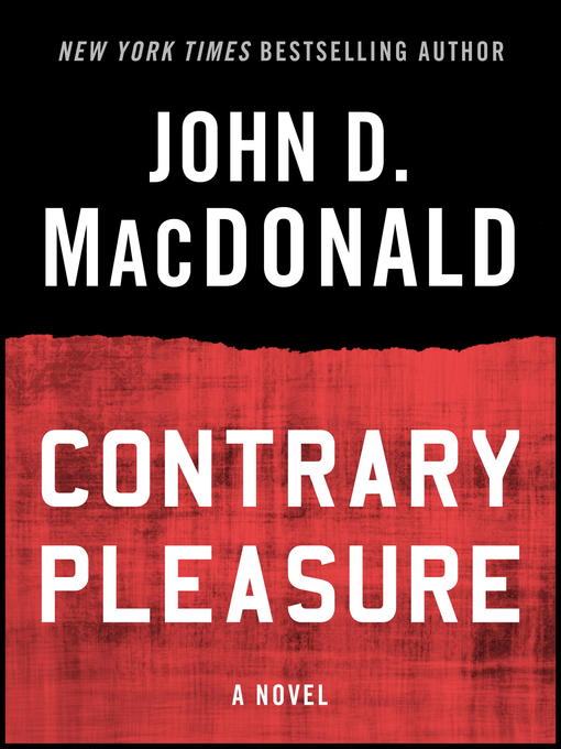 Title details for Contrary Pleasure by John D. MacDonald - Available